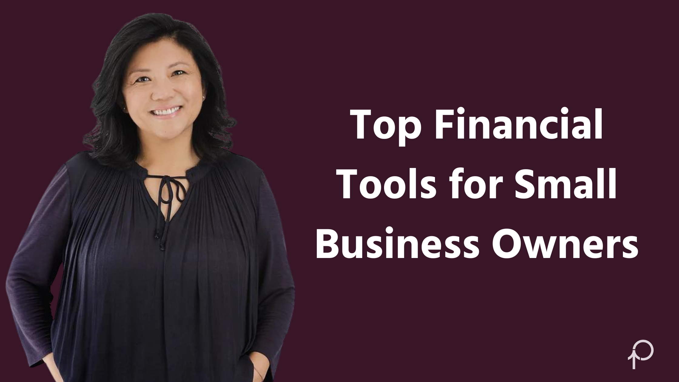 Jean's Top 5 Financial Tools for Small Business Owners